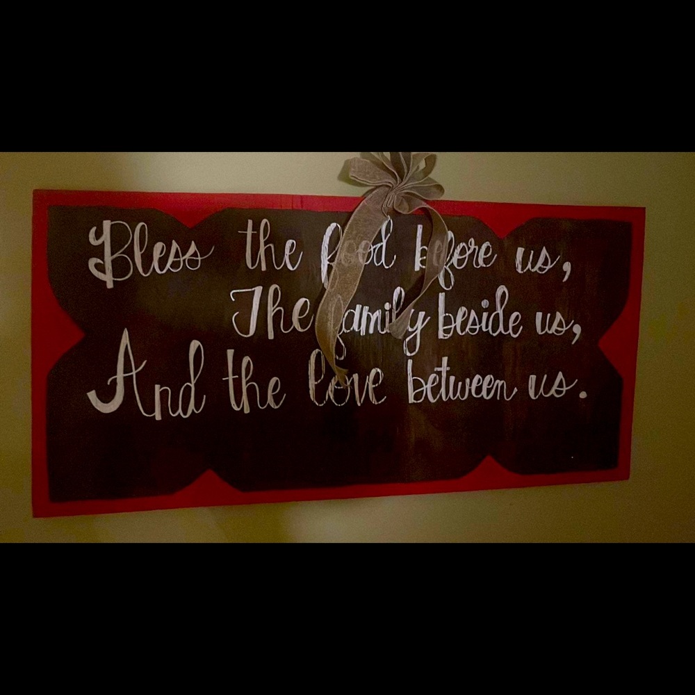Handmade sign for kitchen.